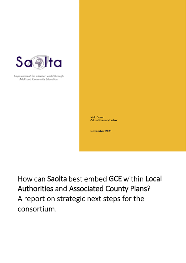 How can Saolta best embed GCE within Local Authorities and Associated County Plans? A report on strategic next steps for the consortium.
